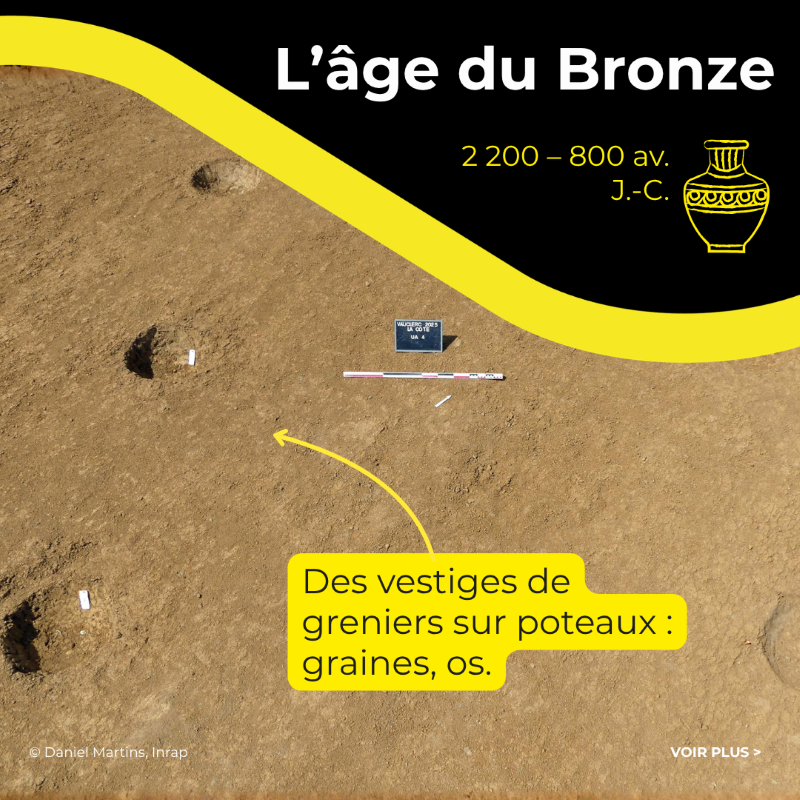 Vestiges de greniers sur poteaux découverts lors des fouilles archéologiques de la carrière de Vauclerc, datant de l'âge du Bronze.